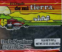 El Orgullo De Mi Tierra - Flor De Mayo Beans - 32 oz. (2 LBS.) 907 g.